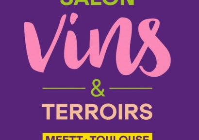 Salon Vins et Terroirs Toulouse Mars 2025